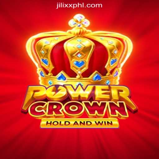 Discover the Thrills of PowerCrown at JiLiXX.COM Online Casino Philippines